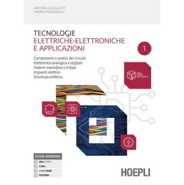 TECNOLOGIE ELETTRICHE-ELETTRONICHE E APPLICAZIONI 1 - ISBN: 9788836018451