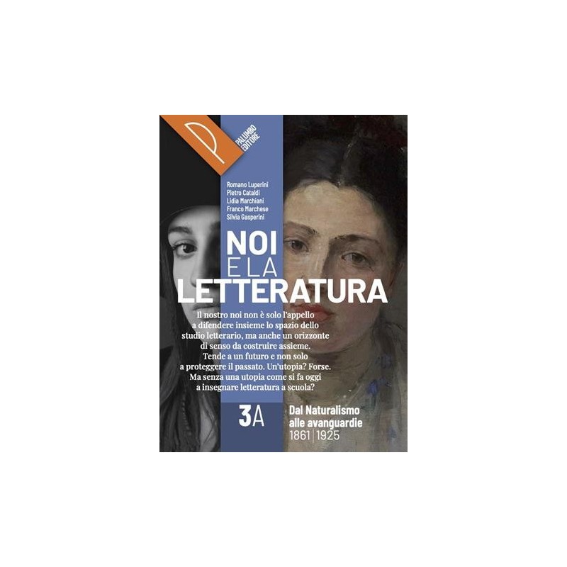 NOI E LA LETTERATURA 3A - ISBN: 9788868898113