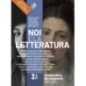 NOI E LA LETTERATURA 3A - ISBN: 9788868898113