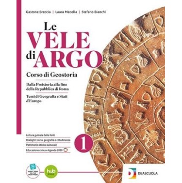 LE VELE DI ARGO CORSO DI GEOSTORIA - ISBN: 9791255314660