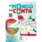 UN MONDO CHE CONTA ALGEBRA + QUADERNO OPERATIVO 3 + GEOMETRIA C