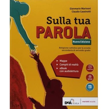 SULLA TUA PAROLA N. E. VOL. UNICO + EBK - ISBN: 9788839303608