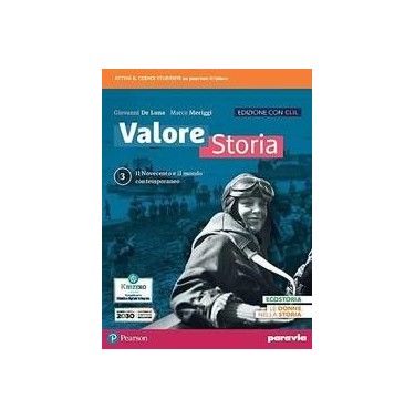 VALORE STORIA 3 EDIZIONE CON CLIL - ISBN: 9788839562944