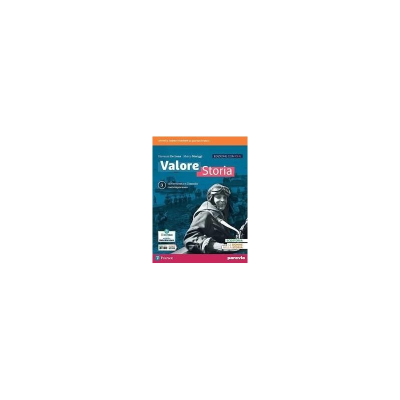 VALORE STORIA 3 EDIZIONE CON CLIL - ISBN: 9788839562944