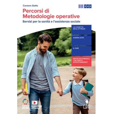 PERCORSI DI METODOLOGIE OPERATIVE. SERVIZI PER LA SANITA' E L'ASSISTEN - ISBN: 9788808851048