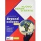BEYOND BORDERS PLUS + EB + NUOVO ESAME - ISBN: 9788849482263