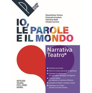 IO,LE PAROLE E IL MONDO +LETTERATURA DELLE ORIGINI - ISBN: 9788868899936
