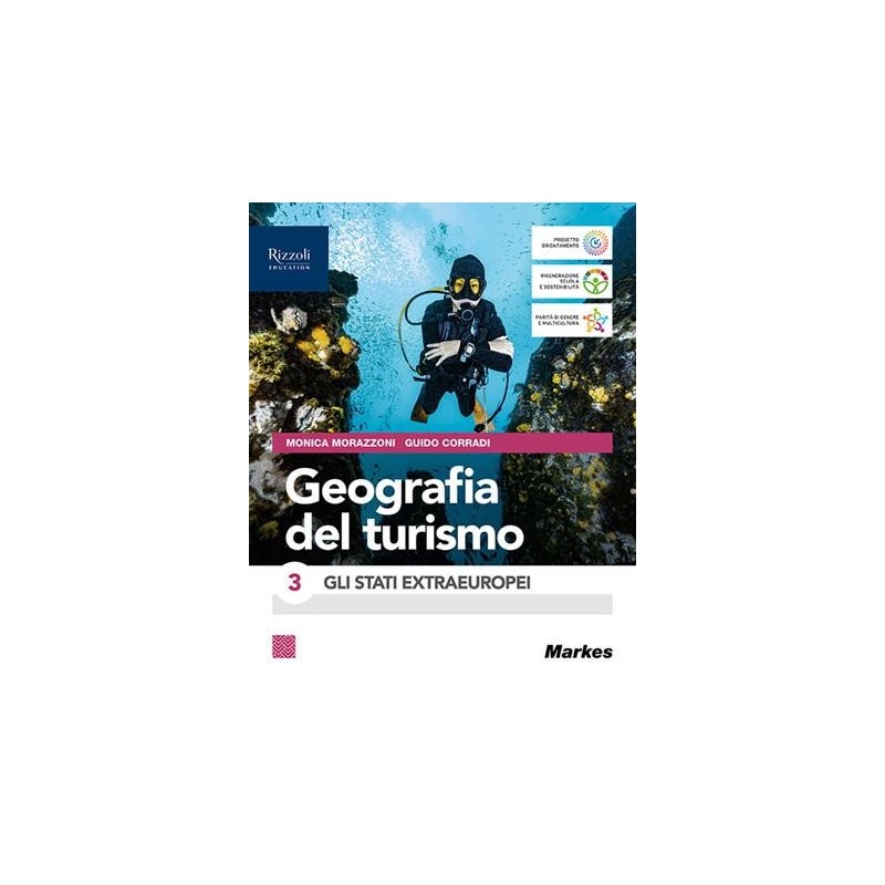 GEOGRAFIA DEL TURISMO 3-GLI STATI EXTRAEUROPEI - ISBN: 9788823107717