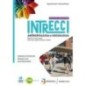 INTRECCI TR NE ANT/SOC 3-4 + EB - ISBN: 9788839304254