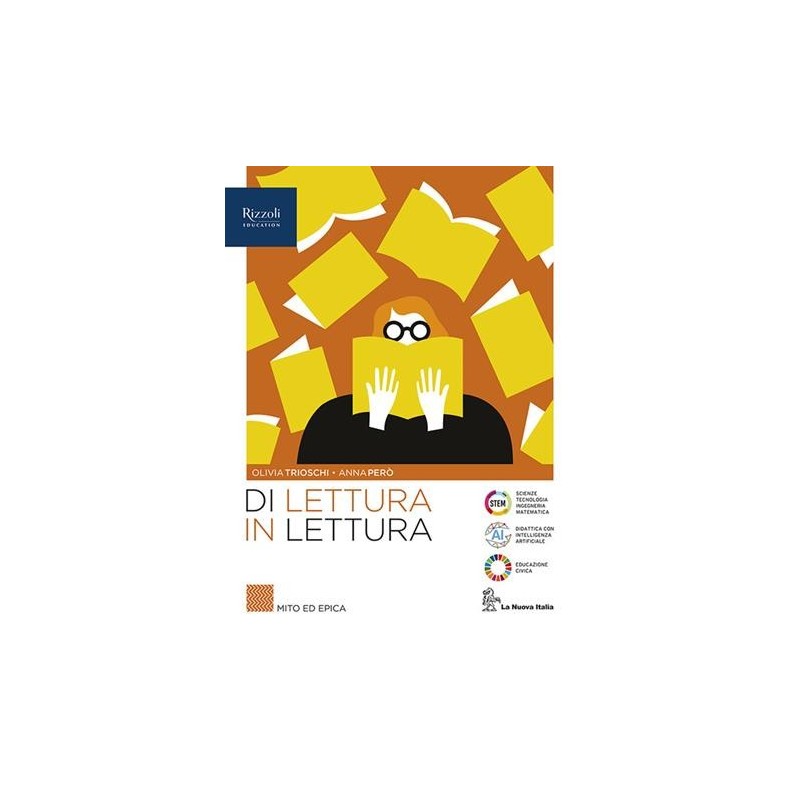 DI LETTURA IN LETTURA MITO ED EPICA - ISBN: 9788830228672