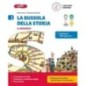 LA BUSSOLA DELLA STORIA 1 + QUADERNO + STORIA A COLPO D'OCCHIO - ISBN: 9788858339404