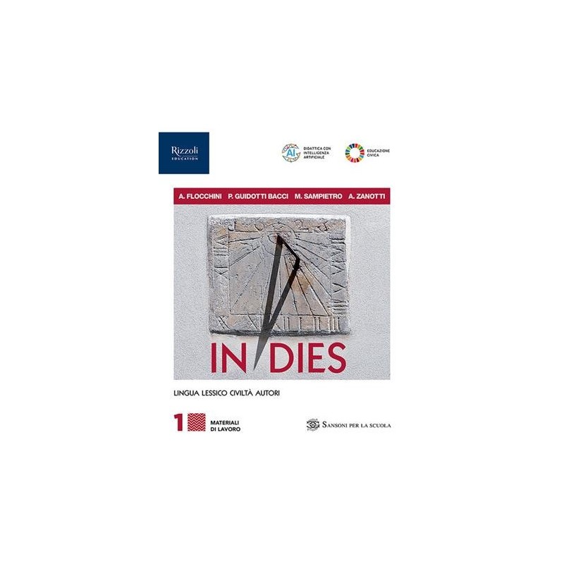 IN DIES MATERIALI DI LAVORO 1+GRAMMATICA+REPERTORIO - ISBN: 9788838350009