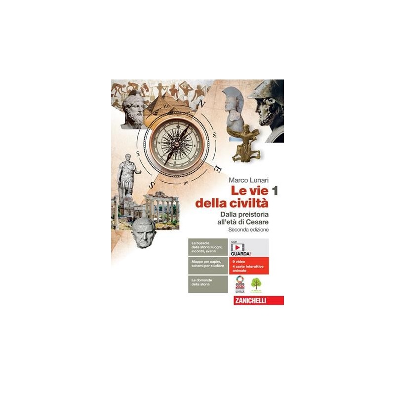 VIE DELLA CIVILTA. CON ATLANTE GEOSTORICO. PER LE SCUOLE SUPERIORI. CO