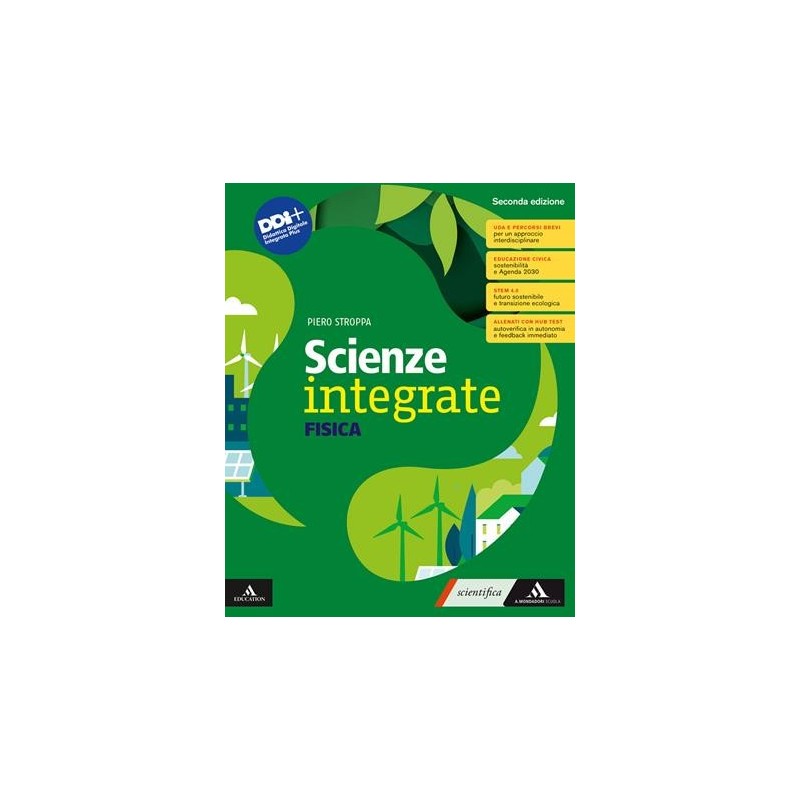 SCIENZE INTEGRATE 2023 FISICA - ISBN: 9791220406758