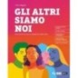 GLI ALTRI SIAMO NOI - 2021