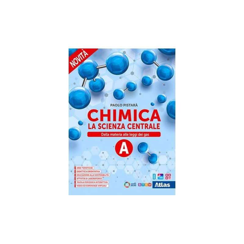 CHIMICA. LA SCIENZA CENTRALE VOL. A + EB - ISBN: 9788826824970