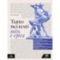 TUTTO NEI TESTI MITO EPICA