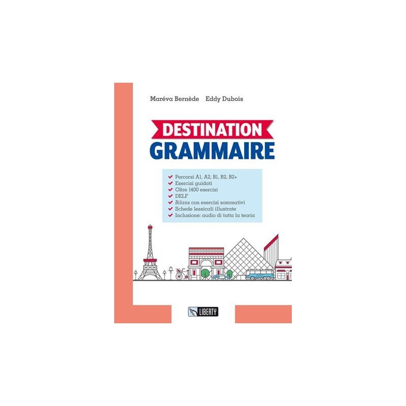 DESTINATION GRAMMAIRE - ISBN: 9788899279516