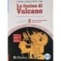 LA FUCINA DI VULCANO - VOLUME 2 ED. AL.