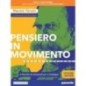 PENSIERO IN MOVIMENTO 3 ED. CON CLIL - ISBN: 9788839535177