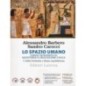 SPAZIO UMANO (LO) VOL.1 - ISBN: 9788842119005