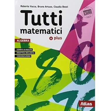 TUTTI MATEMATICI PLUS 3-ARITMETICA + GEOMETRIA + MATEM. ATTIVA