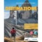 DESTINAZIONE ITALIA, EUROPA MONDO NUOVA EDIZIONE - DESTINAZIONE ITALIA - ISBN: 9788851158552