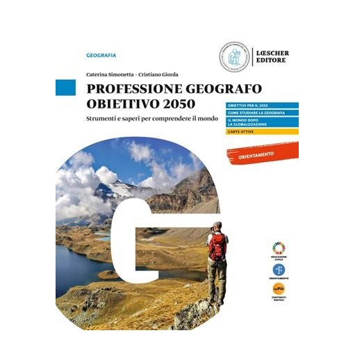 PROFESSIONE GEOGRAFO OBIETTIVO 2050 - ISBN: 9788858354704