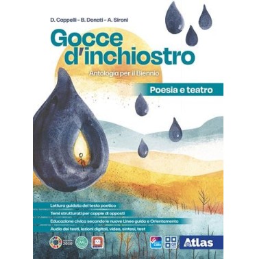 GOCCIE D'INCHIOSTRO POESIA E TEATRO - ISBN: 9788826825250