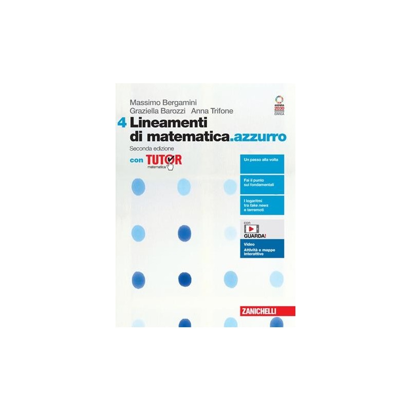 LINEAMENTI DI MATEMATICA.AZZURRO VOL. 4 - ISBN: 9788808253910