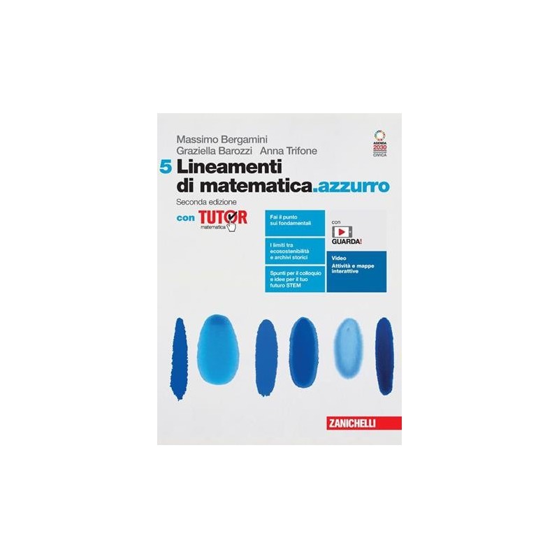 LINEAMENTI DI MATEMATICA. AZZURRO VOL. 5 + TUTOR - ISBN: 9788808709257