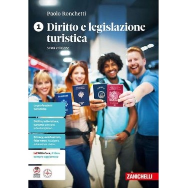 DIRITTO E LEGISLAZIONE TURISTICA 1 - ISBN: 9788808899347