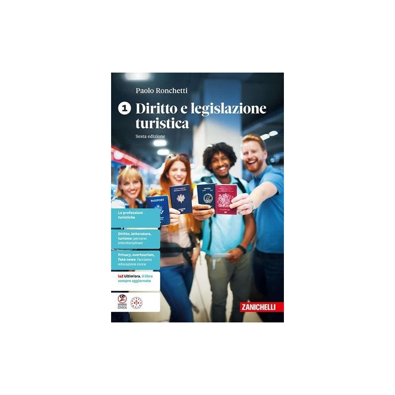 DIRITTO E LEGISLAZIONE TURISTICA 1 - ISBN: 9788808899347