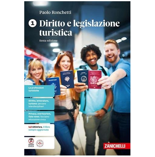 DIRITTO E LEGISLAZIONE TURISTICA 1 - ISBN: 9788808899347