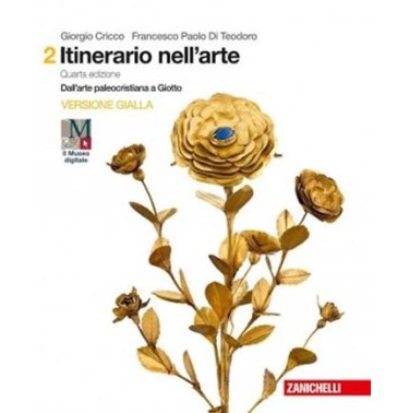 ITINERARIO NELL'ARTE. PER LE SCUOLE SUPERIORI. CON EBK. CON ESPANSI - ISBN: 9788808437846