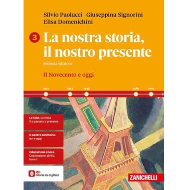 LA NOSTRA STORIA IL NOSTRO PRESENTE 3 - ISBN: 9788808252050