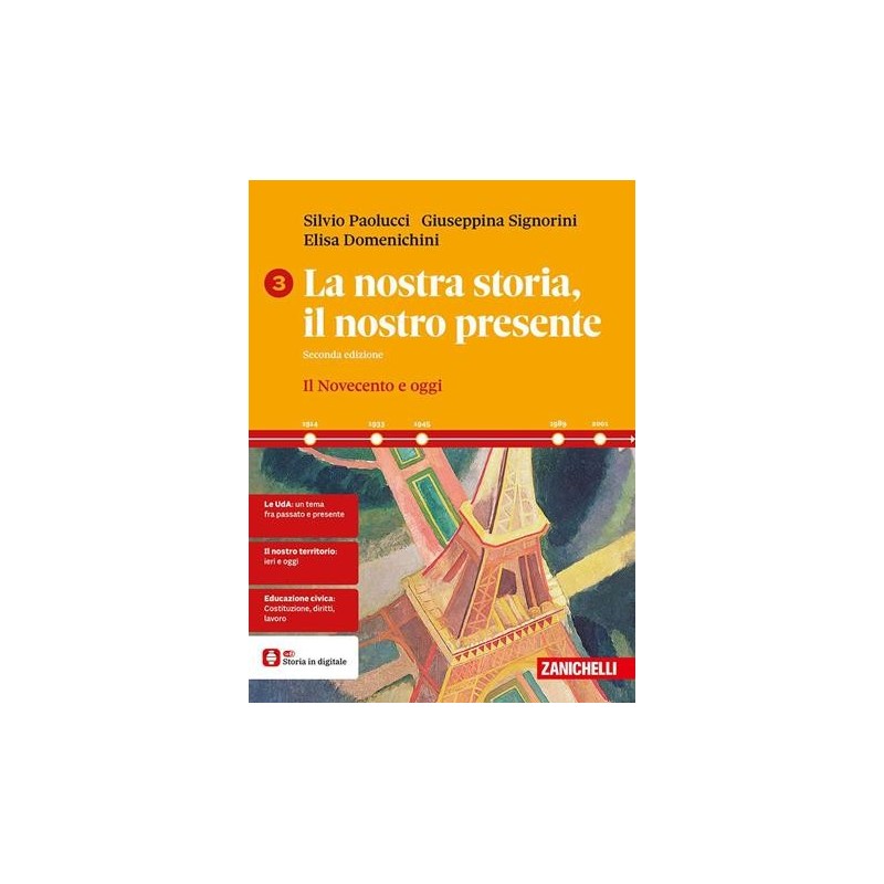 LA NOSTRA STORIA IL NOSTRO PRESENTE 3 - ISBN: 9788808252050