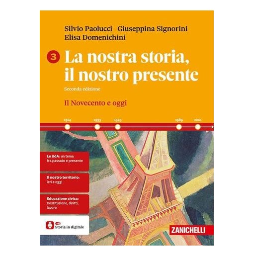 LA NOSTRA STORIA IL NOSTRO PRESENTE 3 - ISBN: 9788808252050