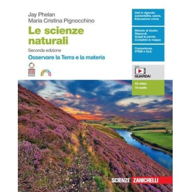 SCIENZE NATURALI OSSERVARE LA TERRA E LA MATERIA - ISBN: 9788808220264