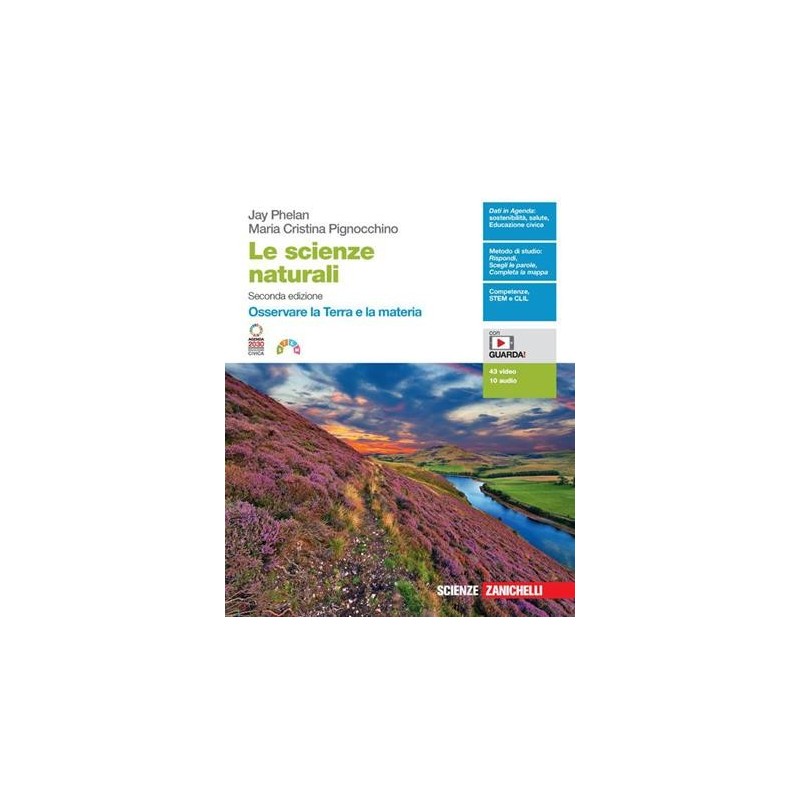 SCIENZE NATURALI OSSERVARE LA TERRA E LA MATERIA - ISBN: 9788808220264