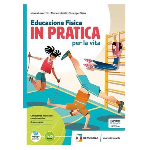 IN PRATICA PER LA VITA EDUCAZIONE CIVICA PER LA VITA - ISBN: 9788839304704