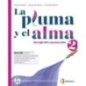 LA PLUMA Y EL ALMA VOL. 2 + ESAME DI STATO + EB - ISBN: 9791255310181