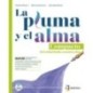 LA PLUMA Y EL ALMA VOL. UNICO + ESAME DI STATO + EB - ISBN: 9791255310167