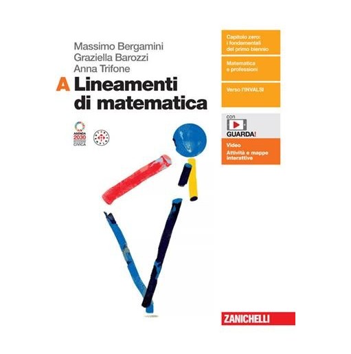 LINEAMENTI DI MATEMATICA VOL. A - ISBN: 9788808934420
