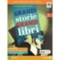 GRANDI STORIE GRANDI LIBRI 2 - ISBN: 9788869106330