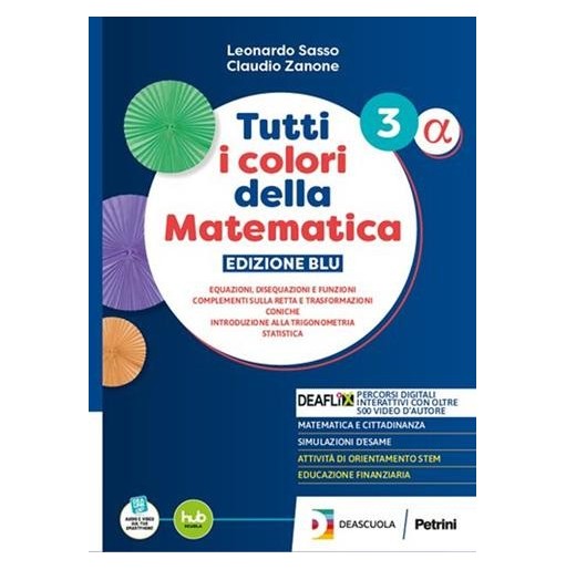 TUTTI I COLORI DELLA MATEMATICA ED BLU MOD A - ISBN: 9788849426090