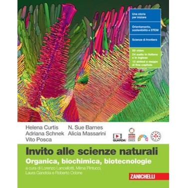 INVITO ALLE SCIENZE NATURALI ORGANICA BIOCHIMICA BIOTECNOLOGIE - ISBN: 9788808699541