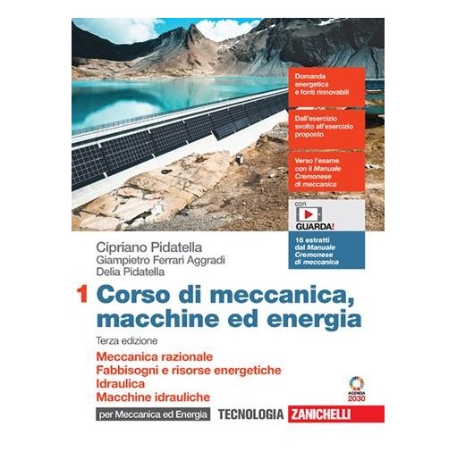 CORSO DI MECCANICA MACCHINE ED ENERGIA VOL. 1 3ED - ISBN: 9788808799913