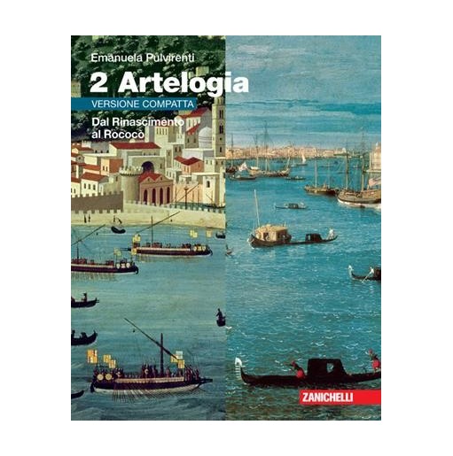 ARTEOLOGIA VERSIONE COMPATTA VOL. 2 - ISBN: 9788808551559