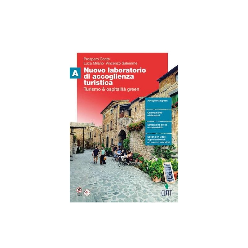 NUOVO LABORATORIO DI ACCOGLIENZA TURISTICA A - ISBN: 9788808599322